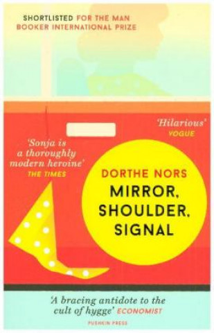 Книга Mirror, Shoulder, Signal Dorthe Nors