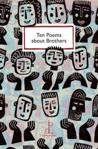 Kniha Ten Poems about Brothers 