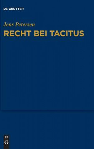 Kniha Recht bei Tacitus Jens Petersen