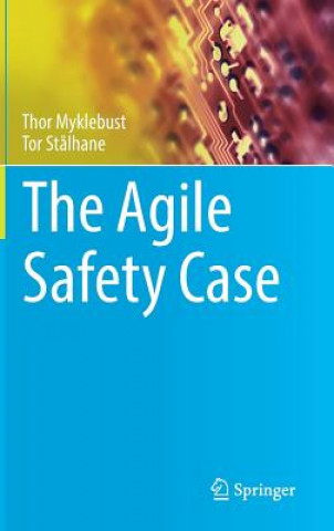 Książka Agile Safety Case Thor Myklebust