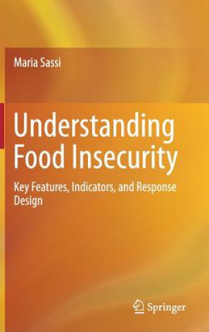 Könyv Understanding Food Insecurity Maria Sassi
