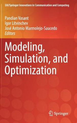 Knjiga Modeling, Simulation, and Optimization Pandian Vasant