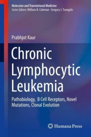 Kniha Chronic Lymphocytic Leukemia Prabhjot Kaur