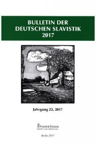 Kniha Bulletin der Deutschen Slavistik 2017 Sebastian Kempgen