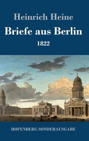 Kniha Briefe aus Berlin Heinrich Heine