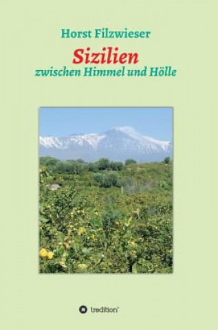 Knjiga Sizilien Horst Filzwieser