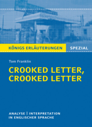 Kniha Tom Franklin 'Crooked Letter, Crooked Letter' Tom Franklin