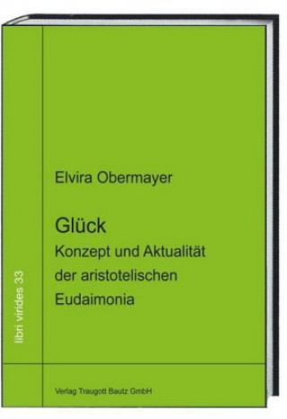 Kniha Glück Elvira Obermayer