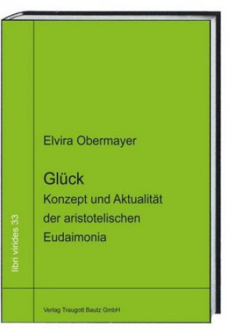 Knjiga Glück Elvira Obermayer