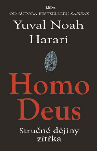 Kniha Homo Deus Yuval Noah Harari