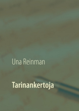 Knjiga Tarinankertoja Una Reinman