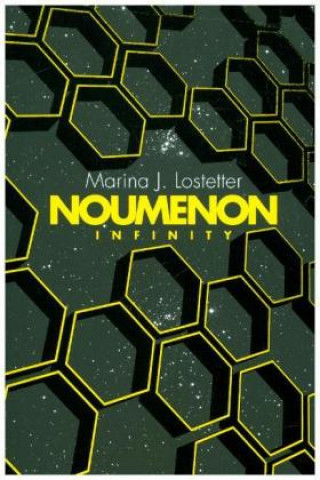 Knjiga Noumenon Infinity Marina J. Lostetter