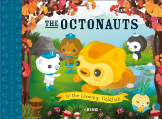 Könyv Octonauts and The Growing Goldfish MEOMI
