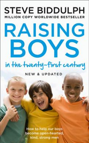 Książka Raising Boys in the 21st Century Steve Biddulph