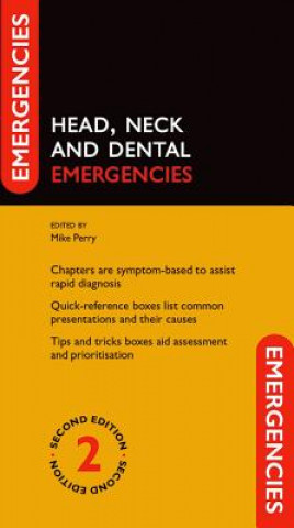 Kniha Head, Neck and Dental Emergencies Mike Perry