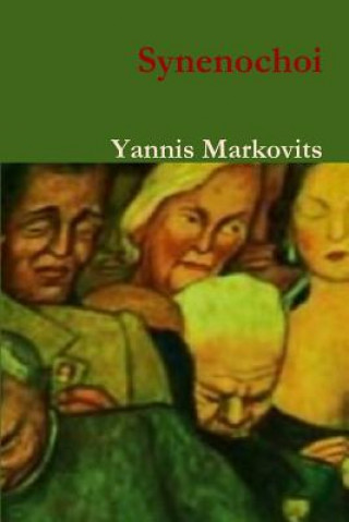 Kniha Synenochoi YANNIS MARKOVITS