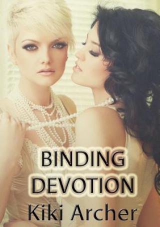 Kniha Binding Devotion KIKI ARCHER