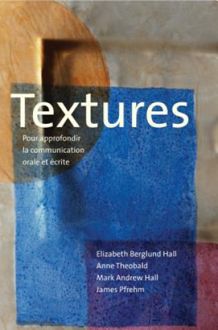 Knjiga Textures Elizabeth Berglund Hall