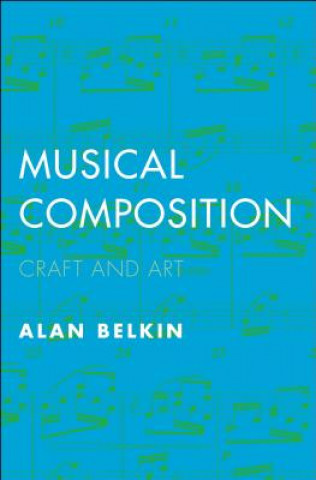 Könyv Musical Composition Alan Belkin