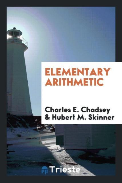 Knjiga Elementary Arithmetic CHARLES E. CHADSEY