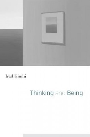 Carte Thinking and Being Irad Kimhi