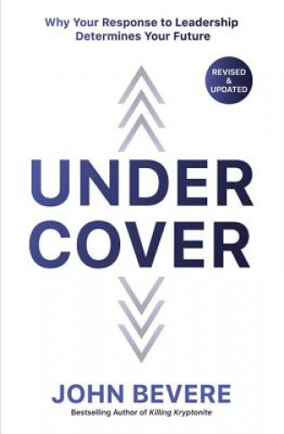 Kniha Under Cover John Bevere