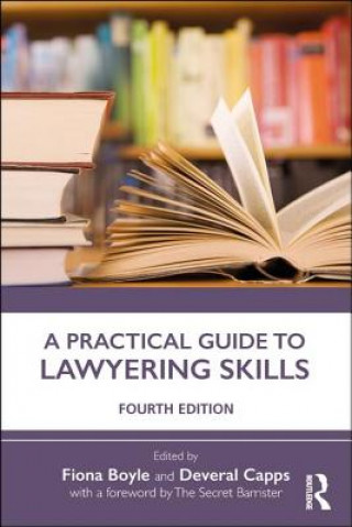 Książka Practical Guide to Lawyering Skills Fiona Boyle