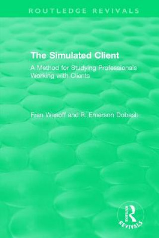 Knjiga Simulated Client (1996) Fran Wasoff