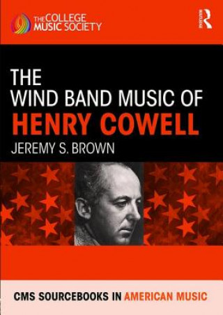 Kniha Wind Band Music of Henry Cowell Brown