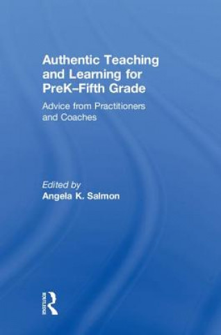 Carte Authentic Teaching and Learning for PreK-Fifth Grade SALMON