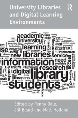 Könyv University Libraries and Digital Learning Environments Jill Beard
