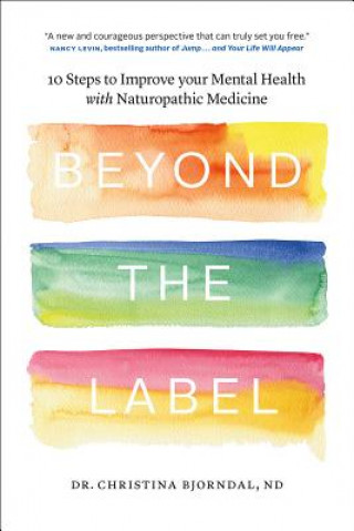 Kniha Beyond the Label DR. CHRIST BJORNDAL