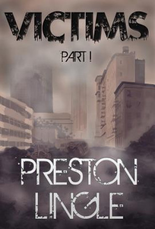 Libro Victims PRESTON LINGLE
