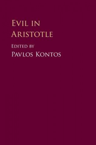 Kniha Evil in Aristotle Pavlos Kontos