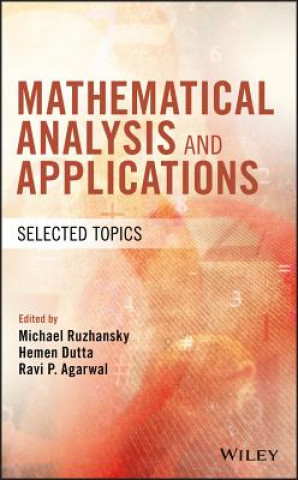 Knjiga Mathematical Analysis and Applications - Selected Topics Michael Ruzhansky