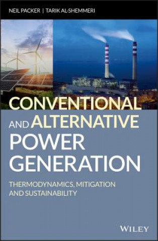 Boek Conventional and Alternative Power Generation - Thermodynamics, Mitigation and Sustainability Neil Packer