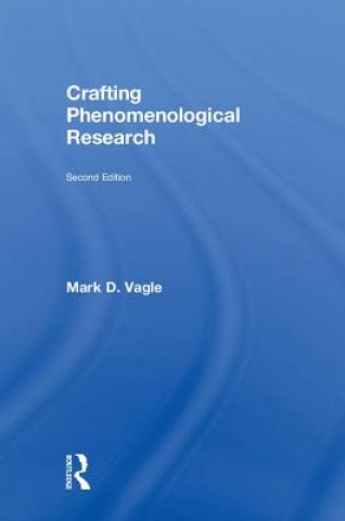 Kniha Crafting Phenomenological Research VAGLE