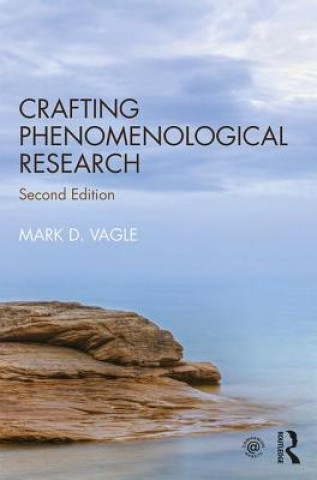 Kniha Crafting Phenomenological Research VAGLE