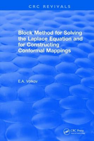 Buch Revival: Block Method for Solving the Laplace Equation and for Constructing Conformal Mappings (1994) VOLKOV