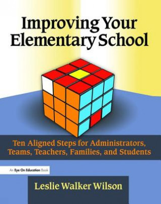 Knjiga Improving Your Elementary School Wilson