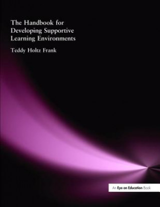 Knjiga Handbook for Developing Supportive Learning Environments, The HOLTZ  FRANK