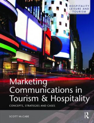 Carte Marketing Communications in Tourism and Hospitality MCCABE