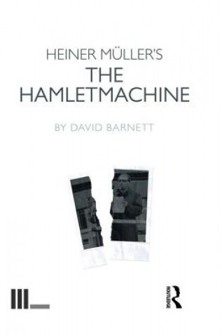 Book Heiner Muller's The Hamletmachine BARNETT