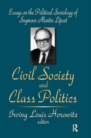 Kniha Civil Society and Class Politics HOROWITZ