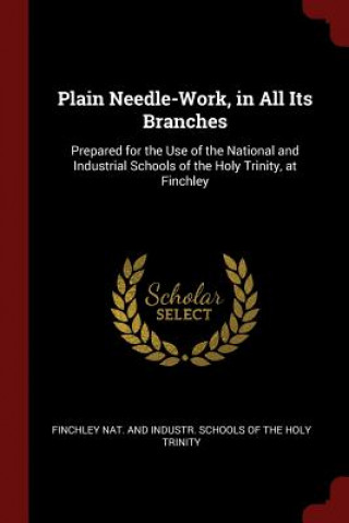 Carte Plain Needle-Work, in All Its Branches FINCHLEY NAT. AND IN