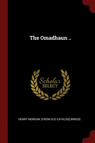Kniha Omadhaun .. HENRY MORGAN BRIGGS