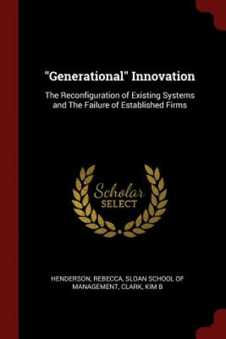 Kniha Generational Innovation REBECCA HENDERSON