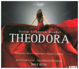 Audio Theodora HWV 68 (Live-Aufn.) Georg Friedrich Händel
