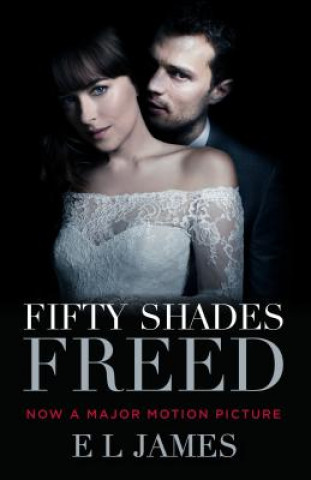 Könyv Fifty Shades Freed (Movie Tie-In) E. L. James