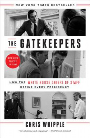 Książka Gatekeepers Chris Whipple